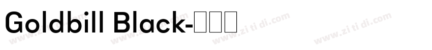 Goldbill Black字体转换